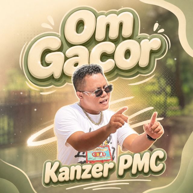 kanzer pmc - 'Om Gacor (feat. Chadell Olleona)' [Ringtone]