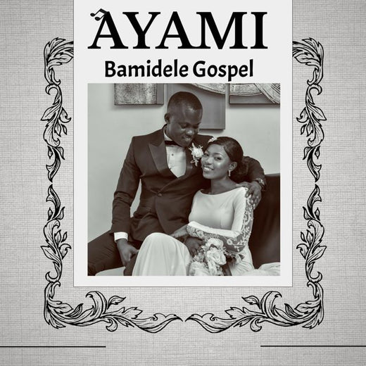 Bamidele Gospel - 'Ayami' [Ringtone]