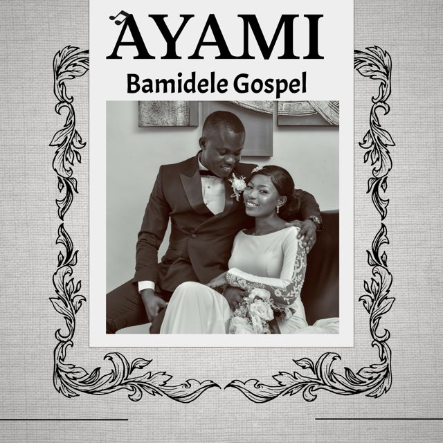 Bamidele Gospel - 'Ayami' [Ringtone]