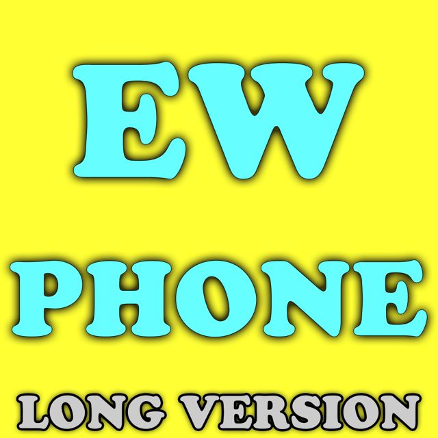 Funny Phone Calls - 'Ew Phone (Long Version)' [Ringtone]