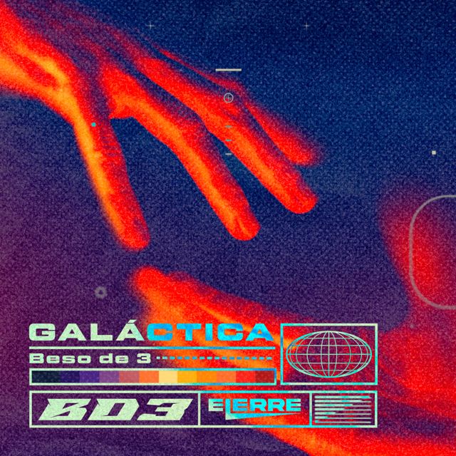 Beso de 3 - 'Galáctica (feat. Elerre)' [Ringtone]