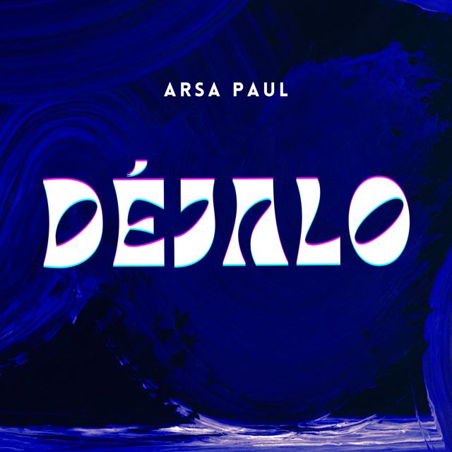 Arsa Paul - 'Déjalo' [Ringtone]
