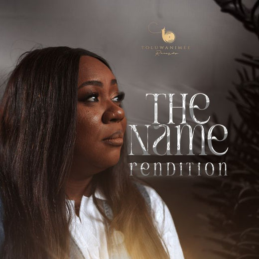 Toluwanimee - 'The Name rendition' [Ringtone]