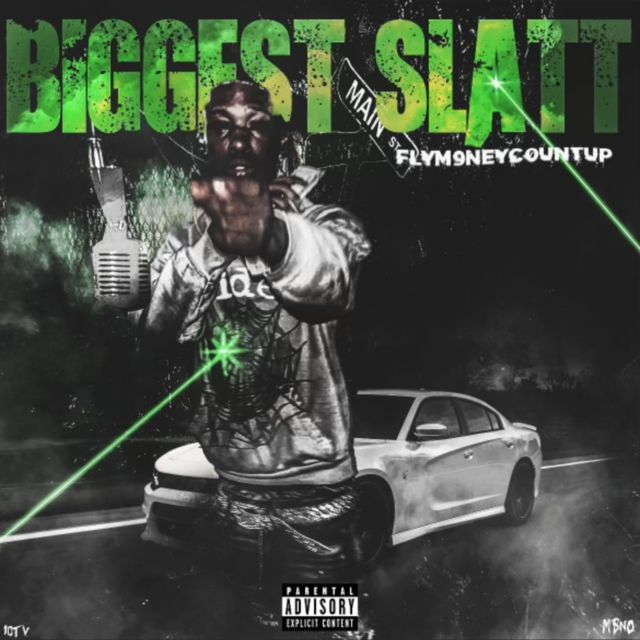 Flym9Neyc0Untup - 'Biggest SLATT' [Ringtone]