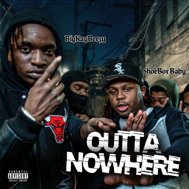 Bigkaybeezy - 'Outta Nowhere (feat. Shoebox Baby)' [Ringtone]