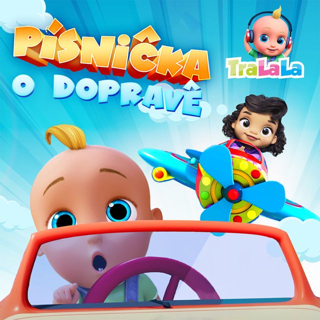 TraLaLa - Písničky pro děti - 'Písnička o dopravě' [Ringtone]