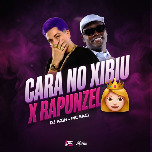 DJ AZIN - 'CARA NO XIBIU X RAPUNZEL (feat. MC Saci)' [Ringtone]