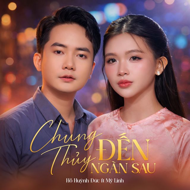 Hồ Huỳnh Đức - 'Chung Thuỷ Đến Ngàn Sau (feat. Mỹ Linh)' [Ringtone]
