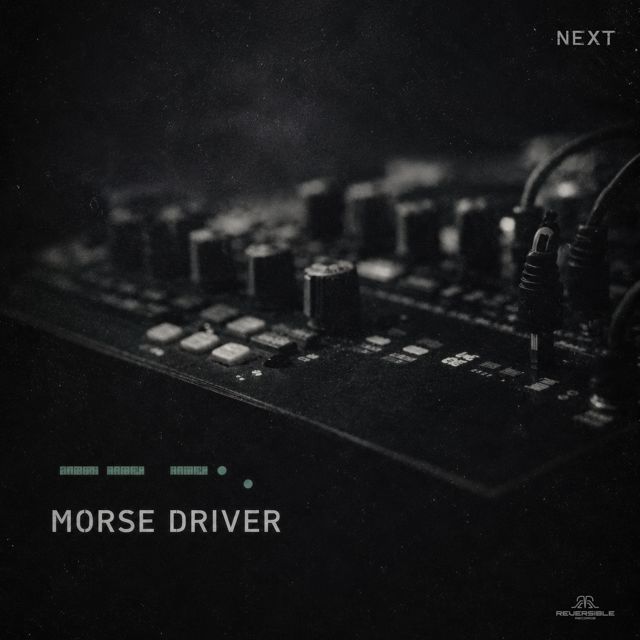 Morse Driver - 'Next' [Ringtone]