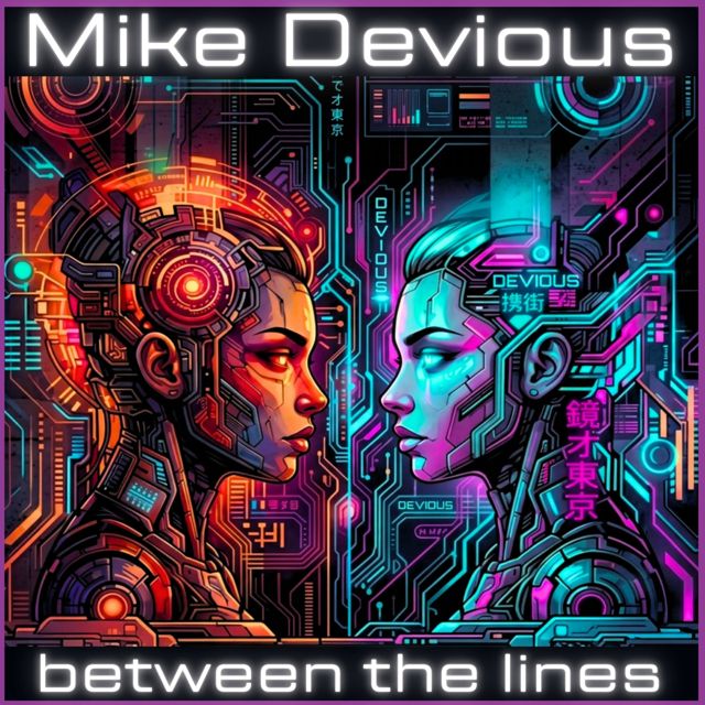 Mike Devious - 'Between the Lines' [Ringtone]