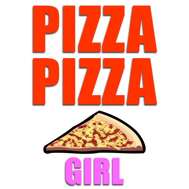 Texting Tones - 'Pizza Pizza Girl' [Ringtone]