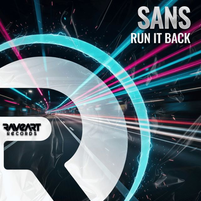 Sans - 'Run It Back' [Ringtone]