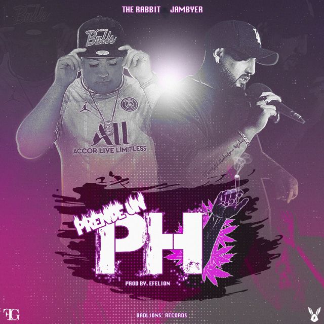 The Rabbit - 'Prende un PH (feat. Jambyer)' [Ringtone]