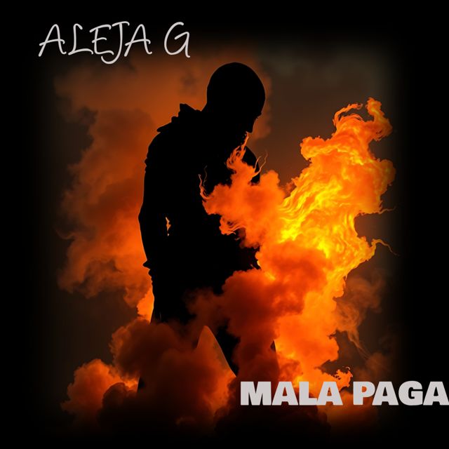 ALEJA G - 'MALA PAGA' [Ringtone]