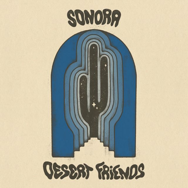 Desert Friends - 'Sonora' [Ringtone]