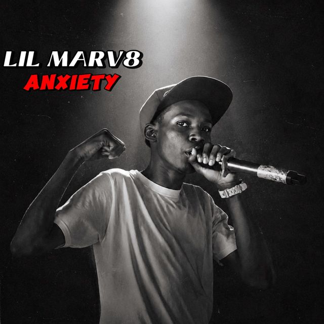 LilMarv8 - 'Anxiety' [Ringtone]