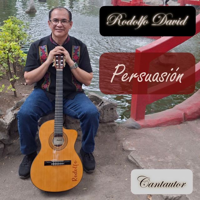 Rodolfo David Perez Bañuelos - 'Persuasión' [Ringtone]