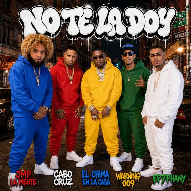 El Chima En La Casa - 'No Te La Doy (feat. JMP La Mente & Warning 009 & Ep7phany & Cabo Cruz)' [Ringtone]