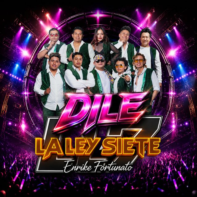Grupo la Ley Siete de Enrike Fortunato - 'Dile' [Ringtone]