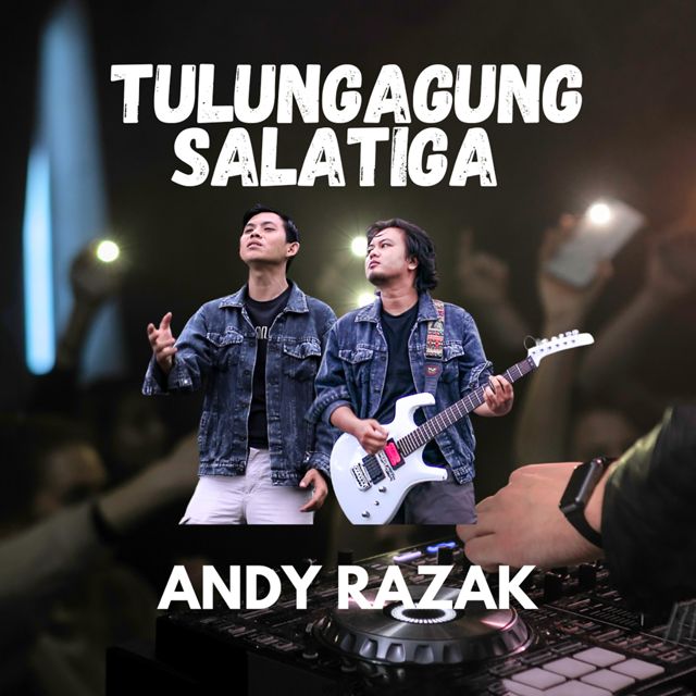 Andy Razak - 'Tulungagung Salatiga' [Ringtone]