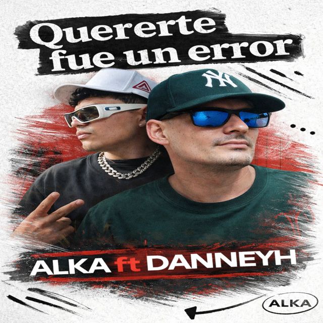 ALKA - 'Quererte Fue Un Error (feat. Danneyh)' [Ringtone]