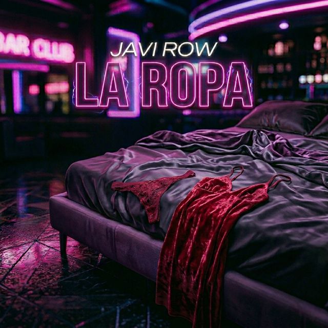 JAVI ROW - 'LA ROPA' [Ringtone]