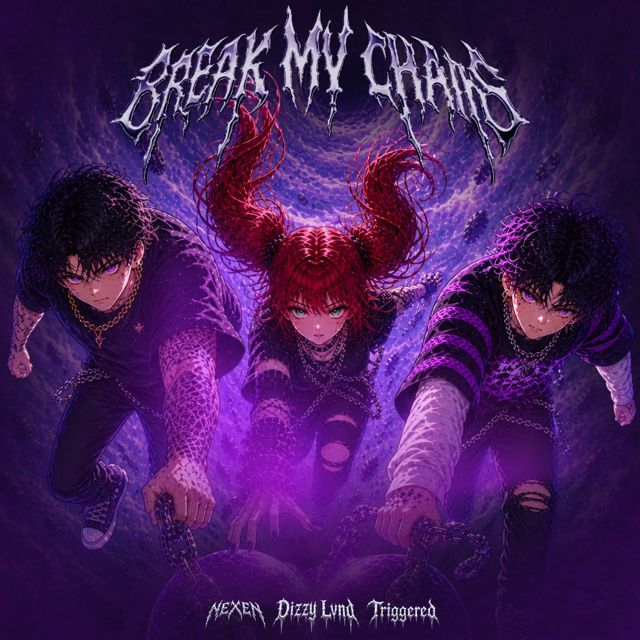 Nexen - 'Break My Chains (feat. Dizzy Lvnd & TRIGGERED)' [Ringtone]
