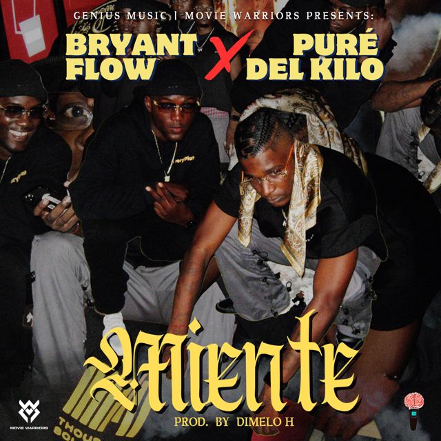 Pure del Kilo - 'Miente (feat. Bryant Flow & Dimelo H & Movie Warriorss)' [Ringtone]