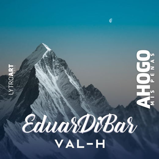 VAL-H - 'Ahogo Mis Penas (feat. EduarDiBar)' [Ringtone]