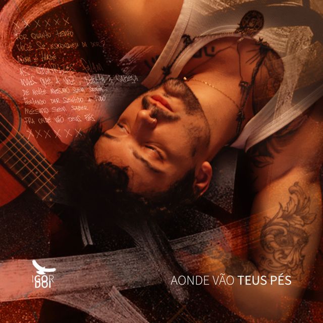 Igor Godoi - 'Aonde Vão Teus Pés (feat. Martin Mendonça)' [Ringtone]