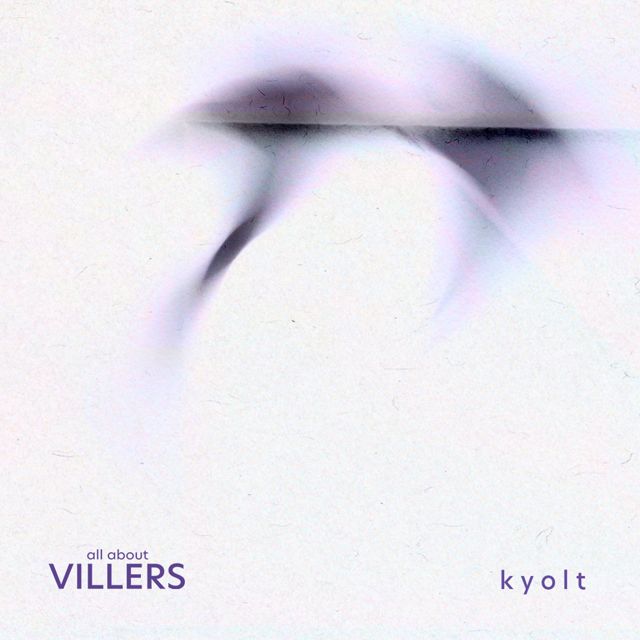 ALL ABOUT VILLERS - 'kyolt' [Ringtone]