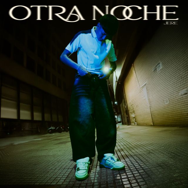 JERE - 'Otra noche' [Ringtone]