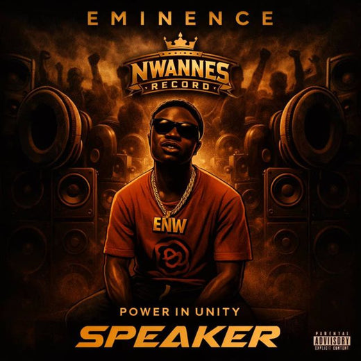 Eminence Nwanne - 'Speaker (Remix)' [Ringtone]