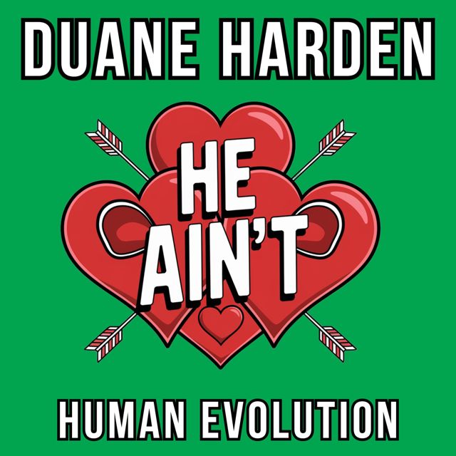 Duane Harden - 'He Ain't (Club Vibes Mix) (feat. Human Evolution)' [Ringtone]