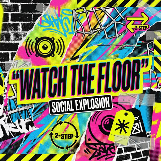 SOCIAL EXPLOSION - 'Watch the floor' [Ringtone]