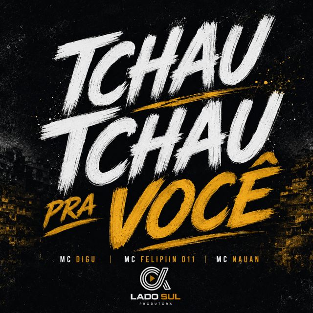 MC Digu - 'Tchau Tchau pra Você (feat. MC Felipiin 011 & Mc Nauan)' [Ringtone]