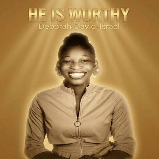 Deborah David-Israel - 'He is worthy' [Ringtone]