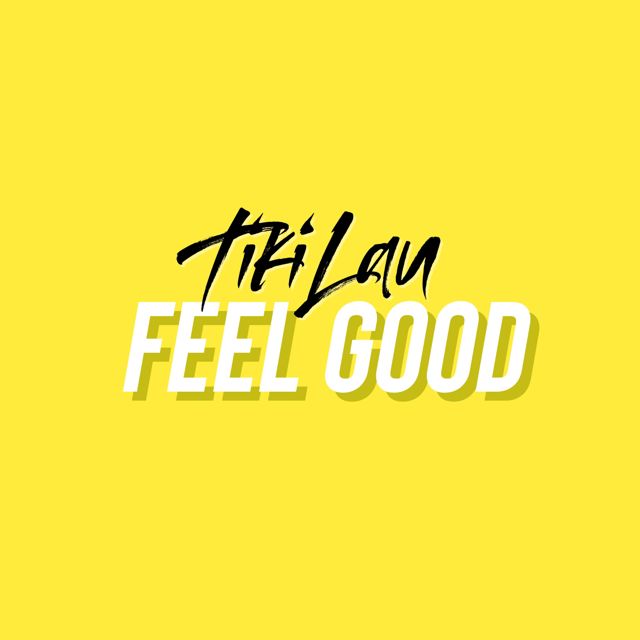 Tiki Lau - 'You Make Me Feel Good' [Ringtone]