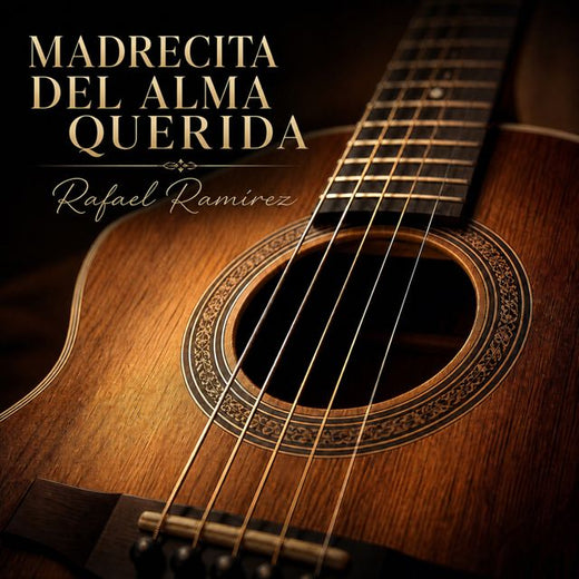 Rafael Ramírez - 'Madrecita del Alma Querida (2)' [Ringtone]