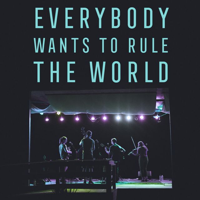 The Arcadian Wild - 'Everybody Wants to Rule the World' [Ringtone]