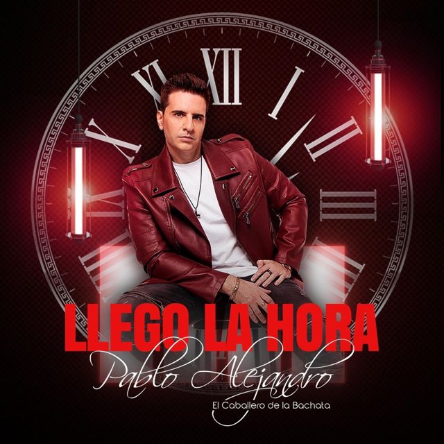 Pablo Alejandro - 'Llego la Hora' [Ringtone]
