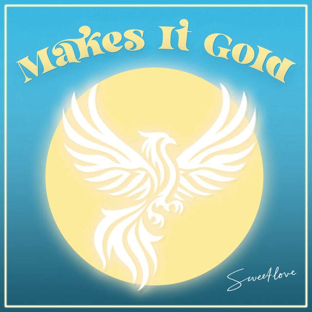 Sweetlove - 'Make it Gold (feat. Wesley G)' [Ringtone]
