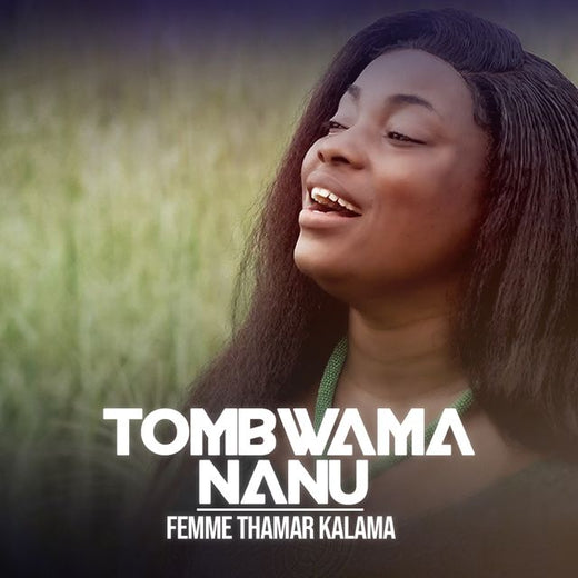 Femme Thamar Kalama - 'Tombwama Nanu' [Ringtone]
