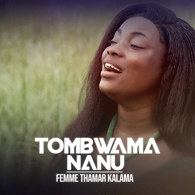 Femme Thamar Kalama - 'Tombwama Nanu' [Ringtone]
