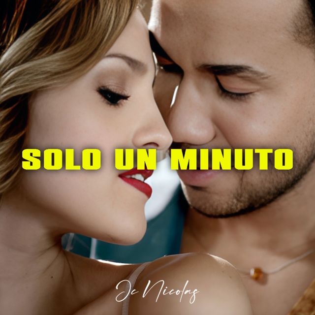 Jc Nicolas - 'Solo Un Minuto' [Ringtone]