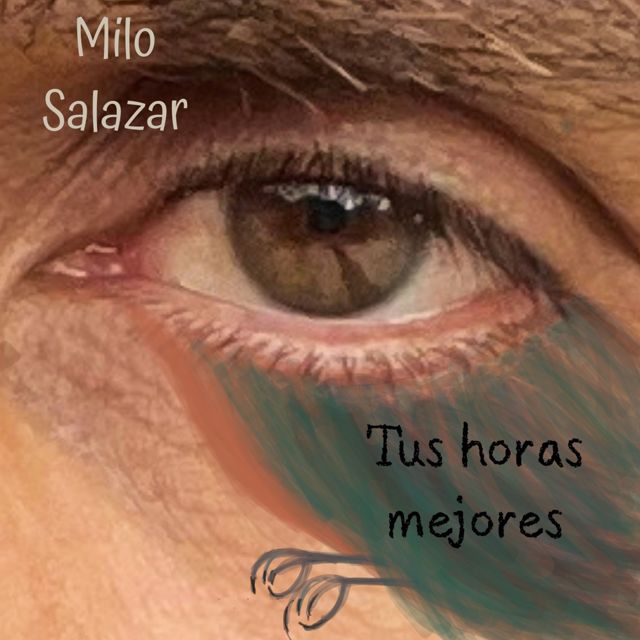 Milo Salazar - 'Tus horas mejores' [Ringtone]