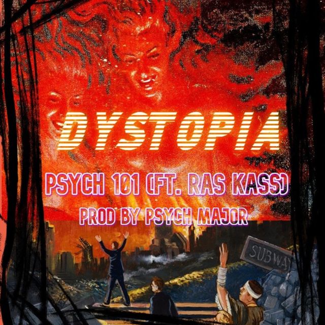 Psych 101 - 'Dystopia (feat. Ras Kass) (feat. Psych Major, Ras Kass)' [Ringtone]