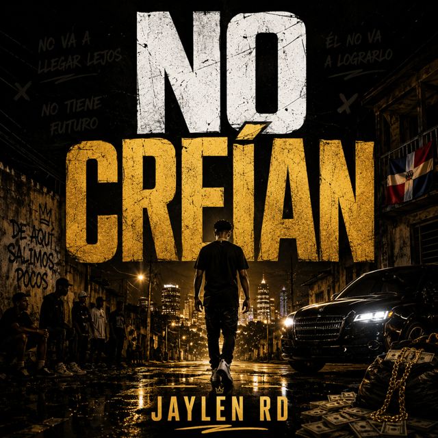 Jaylen RD - 'No Creían' [Ringtone]
