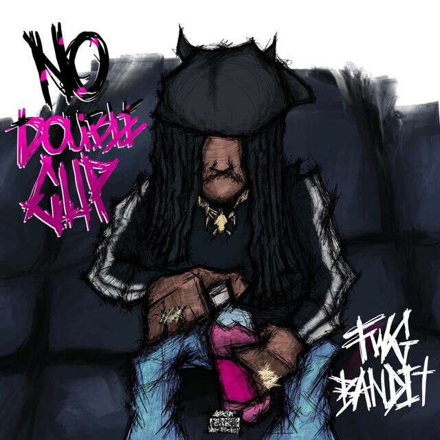 Fwg Bandit - 'No Double Cup' [Ringtone]