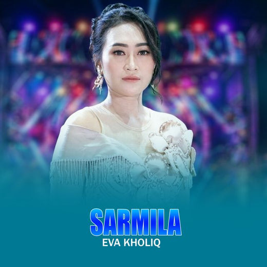 Eva Kholiq - 'Sarmila' [Ringtone]